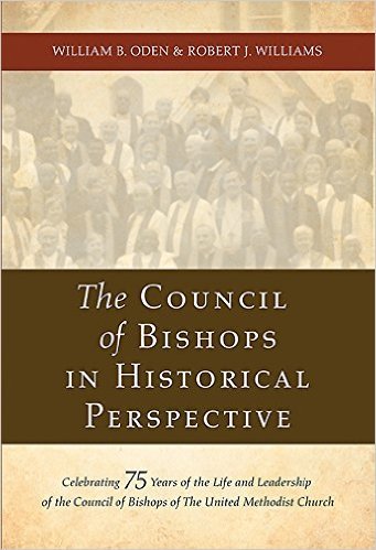 Council of Bishops in Historical Perspective by William B. Oden