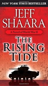 The Rising Tide: A Novel of World War II