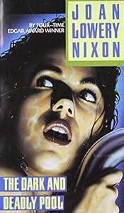 The Dark and Deadly Pool