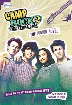Camp Rock 2 The Final Jam: The Junior Novel