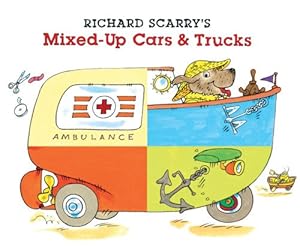 Richard Scarry's Mixed-Up Cars &amp; Trucks