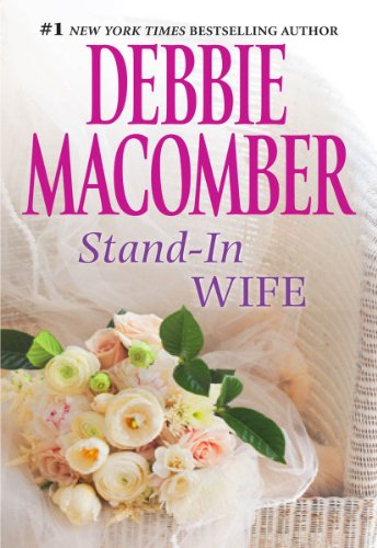 Stand-In Wife (The Manning Brides Book 2) by Debbie Macomber