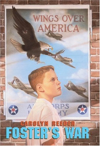 Foster's War by Carolyn Reeder