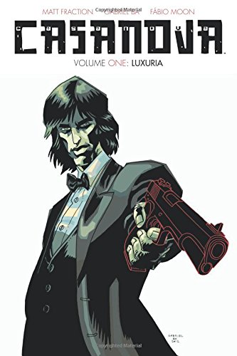 Casanova The Complete Edition Volume 1: Luxuria by Matt Fraction