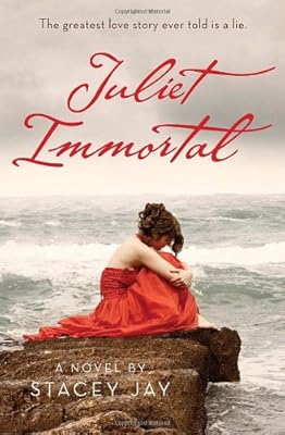 Juliet Immortal