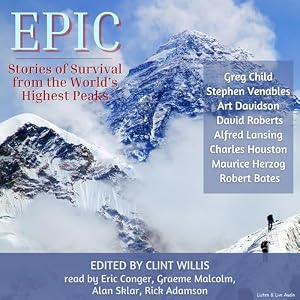 Epic: Stories of Survival from the World's Highest Peaks by Greg Child