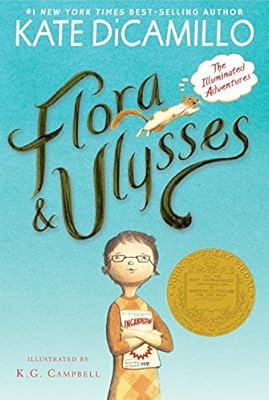 Flora & Ulysses: The Illuminated Adventures