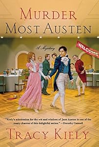 Murder Most Austen: A Mystery