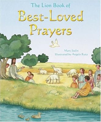 The Lion Book of Best-Loved Prayers