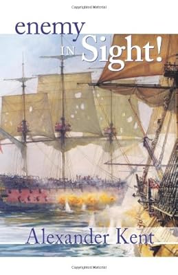 Enemy in Sight! (The Bolitho Novels) (Volume 10)