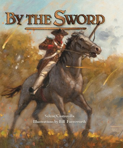 By the Sword by Selene Castrovilla