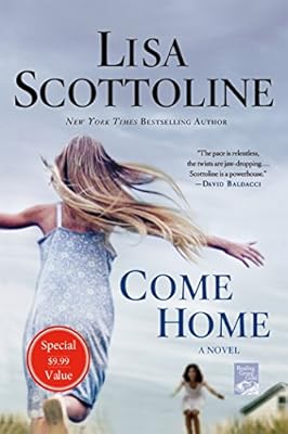 Come Home: A Novel