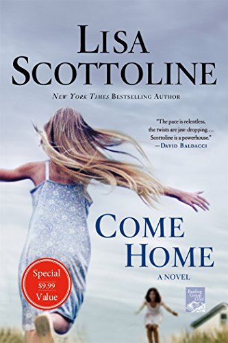 Come Home: A Novel by Lisa Scottoline