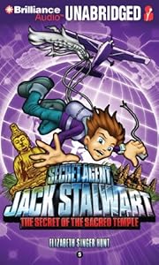 Secret Agent Jack Stalwart: Book 5: The Secret of the Sacred Temple: Cambodia
