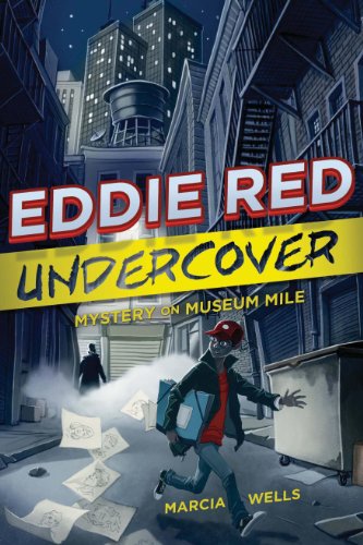 Eddie Red Undercover: Mystery on Museum Mile by Whitaker Ringwald