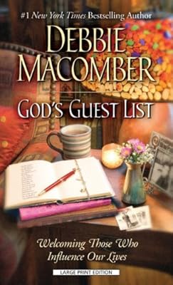 God's guest list : welcoming those who influence our lives
