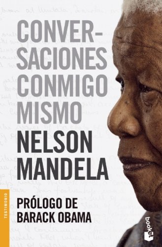 Conversaciones conmigo mismo by Nelson Mandela