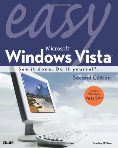 Easy Microsoft Windows Vista by Shelley O'Hara