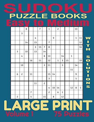 Sudoku Puzzle Books Easy to Medium Large Print Volume 1 - 75 Puzzles With Solutions: Sudoku Book - Memory Book - Math Logic Puzzles (Sudoku Easy to Medium) by Bull Puzzle Publishing