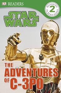 DK Readers L2: Star Wars: The Adventures of C-3PO
