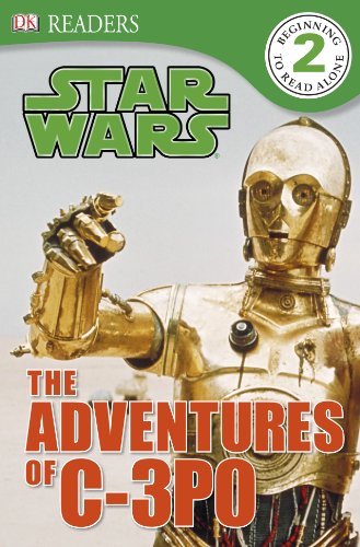 DK Readers L2: Star Wars: The Adventures of C-3PO by DK Publishing