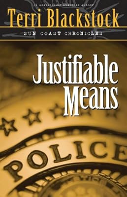 Justifiable Means (Sun Coast Chronicles Book 2)