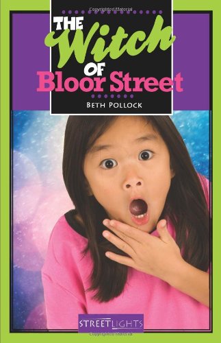 The Witch of Bloor Street by Beth Pollock