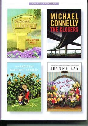 The Closers/The Ladies of Garrison Gardens/Heartbreak Hotel/Julie and Romeo Get Lucky by Louise Shaffer