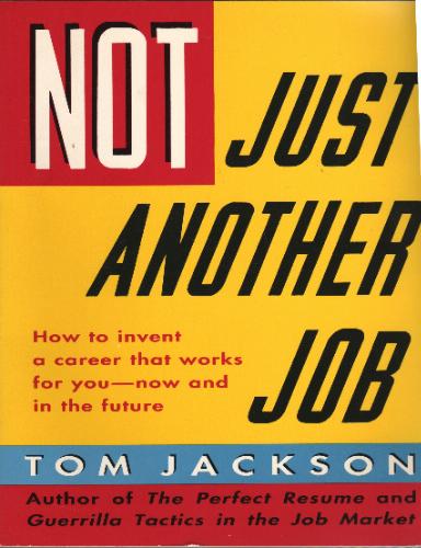 Not Just Another Job by Tom Jackson