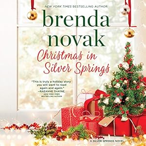 Christmas in Silver Springs: Silver Springs, Book 6 by Brenda Novak