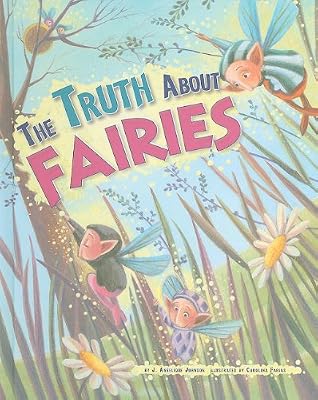 The Truth About Fairies