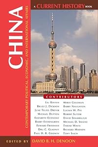 China: Contemporary Political, Economic, and International Affairs (Current History Book 2)