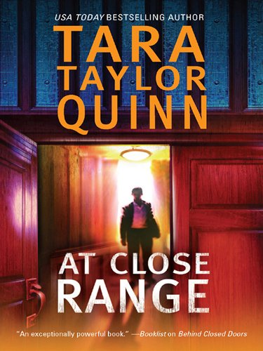 At Close Range by Tara Taylor Quinn