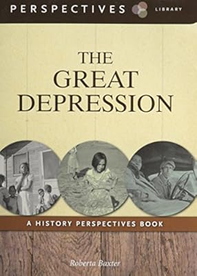 The Great Depression : a history perspectives book