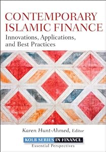 Contemporary Islamic Finance: Innovations, Applications, and Best Practices (Robert W. Kolb Series) by Karen Hunt-Ahmed
