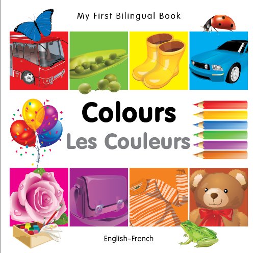 My First Bilingual Book-Colours by Milet Publishing