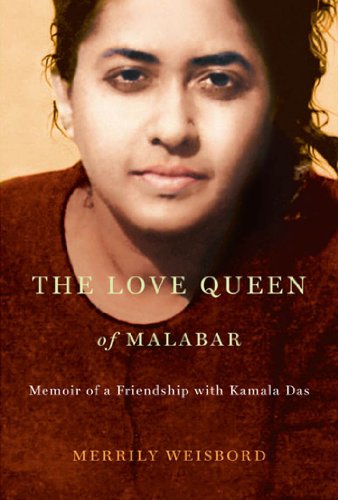 The Love Queen of Malabar by Merrily Weisbord