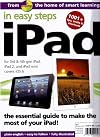 In Easy Steps - iPAD - Easy To Follow - Fully Illustrated. Number 2. Summer 2013.