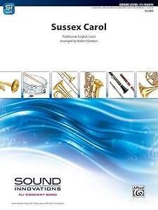 Sussex Carol: Conductor Score (Sound Innovations Series for Band (SIB))