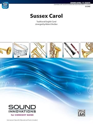 Sussex Carol: Conductor Score (Sound Innovations Series for Band (SIB))