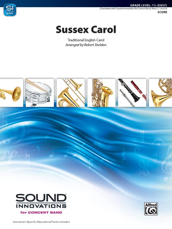 Sussex Carol: Conductor Score (Sound Innovations Series for Band (SIB)) by Robert Sheldon