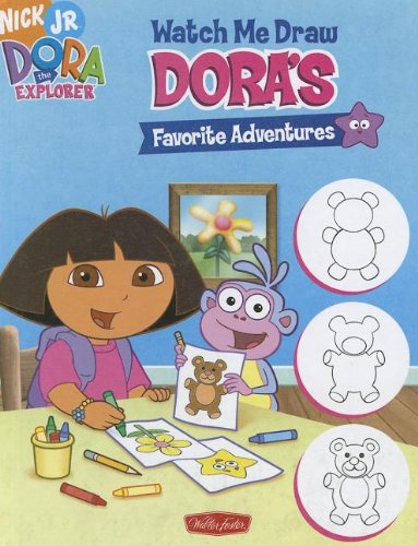 Watch Me Draw Dora's Favorite Adventures by Dave Aikins
