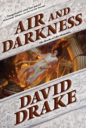 Air and Darkness: A novel by David Drake