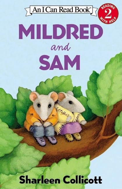 Mildred and Sam (I Can Read Level 2) by Sharleen Collicott