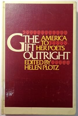 The Gift Outright: America to Her Poets