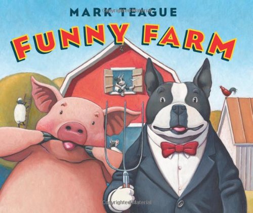 Funny Farm by Mark Teague