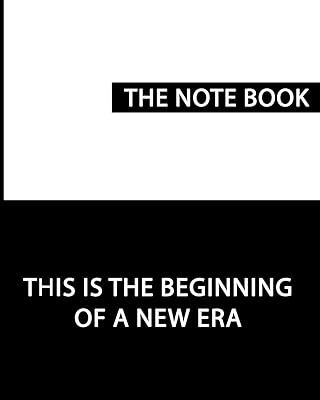 The Book Note: Black and white Note book 8x10 100 pages with lines