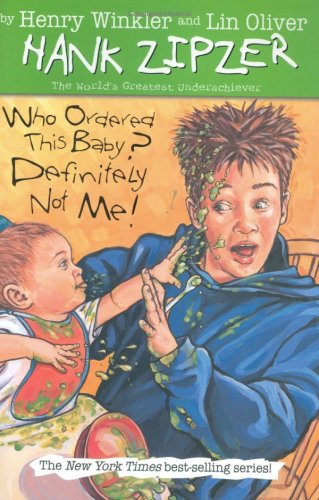 Who Ordered This Baby? Definitely Not Me! #13 by Henry Winkler