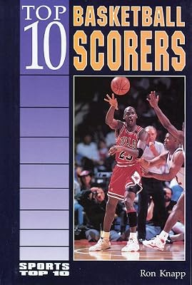 Top 10 Basketball Scorers (Sports Top 10)