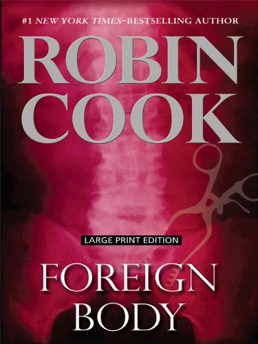 Foreign Body by Robin Cook